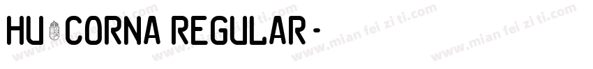 Hu_Corna Regular字体转换